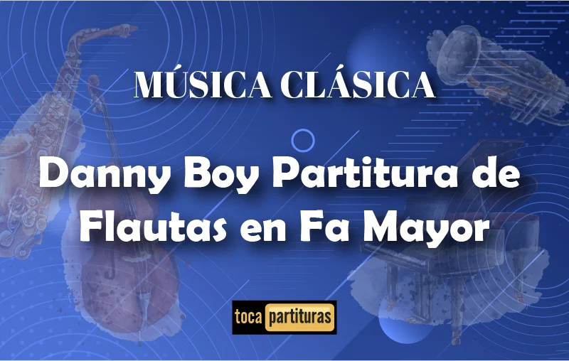 Imagen de Danny boy partitura pdf con notas en letra de flautas violín oboe fa mayor 01