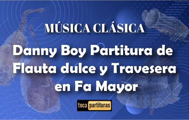 Imagen de Danny boy partitura pdf de flauta dulce y travesera en fa mayor 01