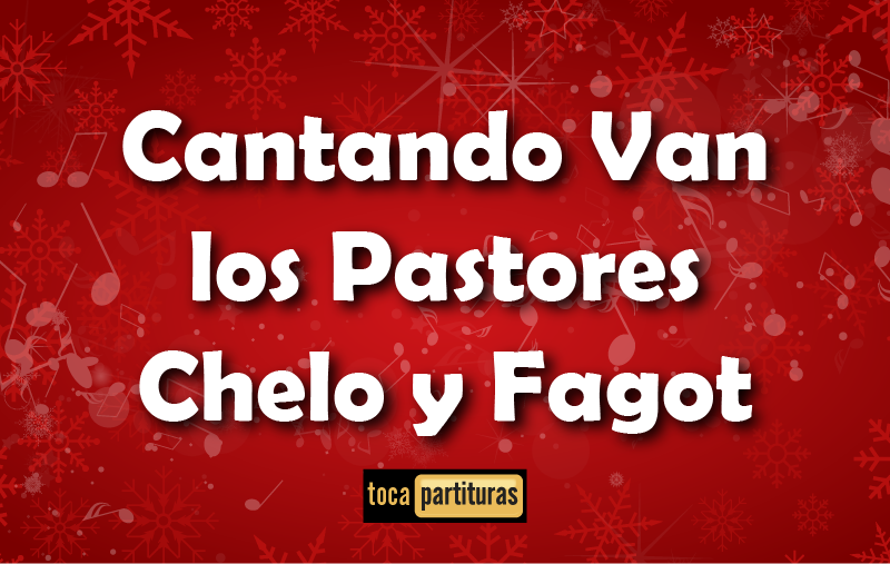 Imagen de Villancicos cantando van los pastores chelo y fagot 01