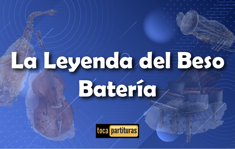 Imagen de La leyenda del beso corno bateria