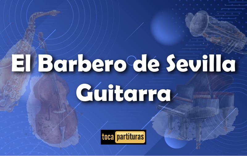 Imagen de El barbero de sevilla guitarra 01