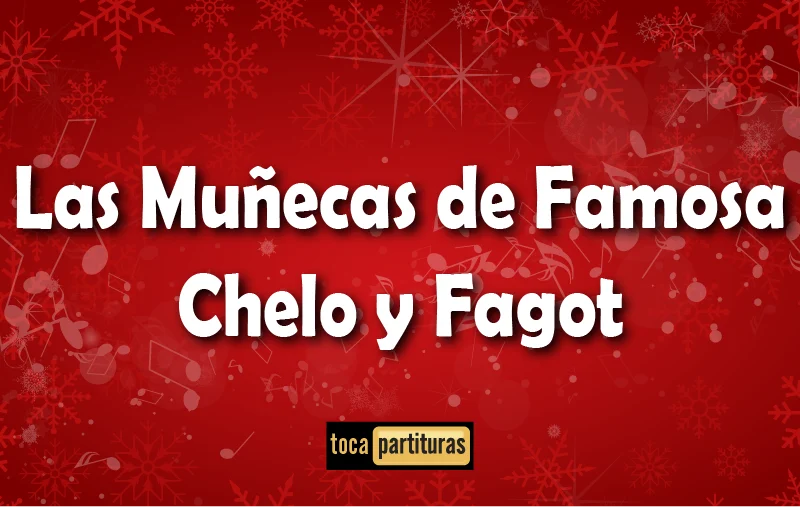 Imagen de Villancicos las muñecas de famosa chelo y fagot 01