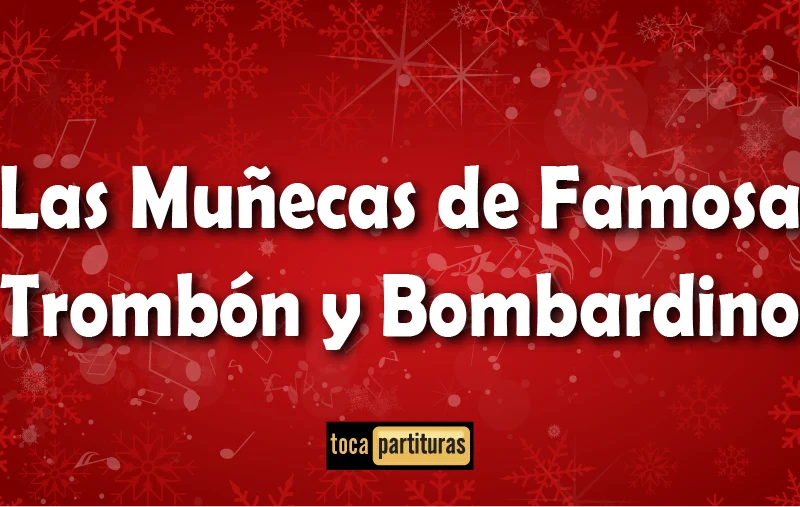Imagen de Villancicos las muñecas de famosa trombón bombardino 01