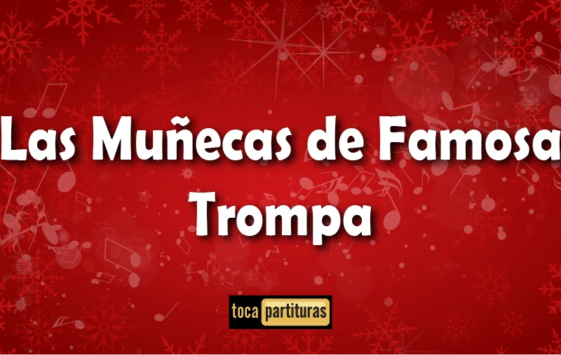 Imagen de Villancicos las muñecas de famosa trompa 01